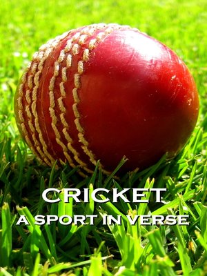 cover image of Cricket, A Sport In Verse